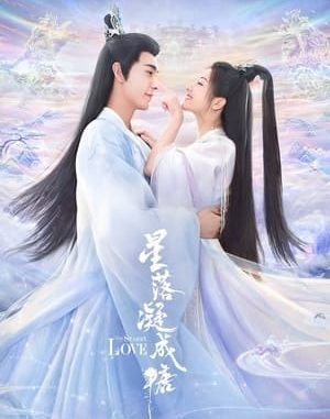 Download Drama China The Starry Love Subtitle Indonesia